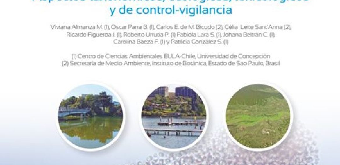Guía para el estudio de cianobacterias en sistemas lacustres del Gran Concepción: Aspectos taxonómicos, ecológicos, toxicológicos y de control-vigilancia
