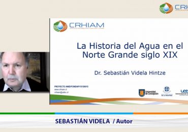 CRHIAM lanzó libro sobre historia del agua en el Norte Grande