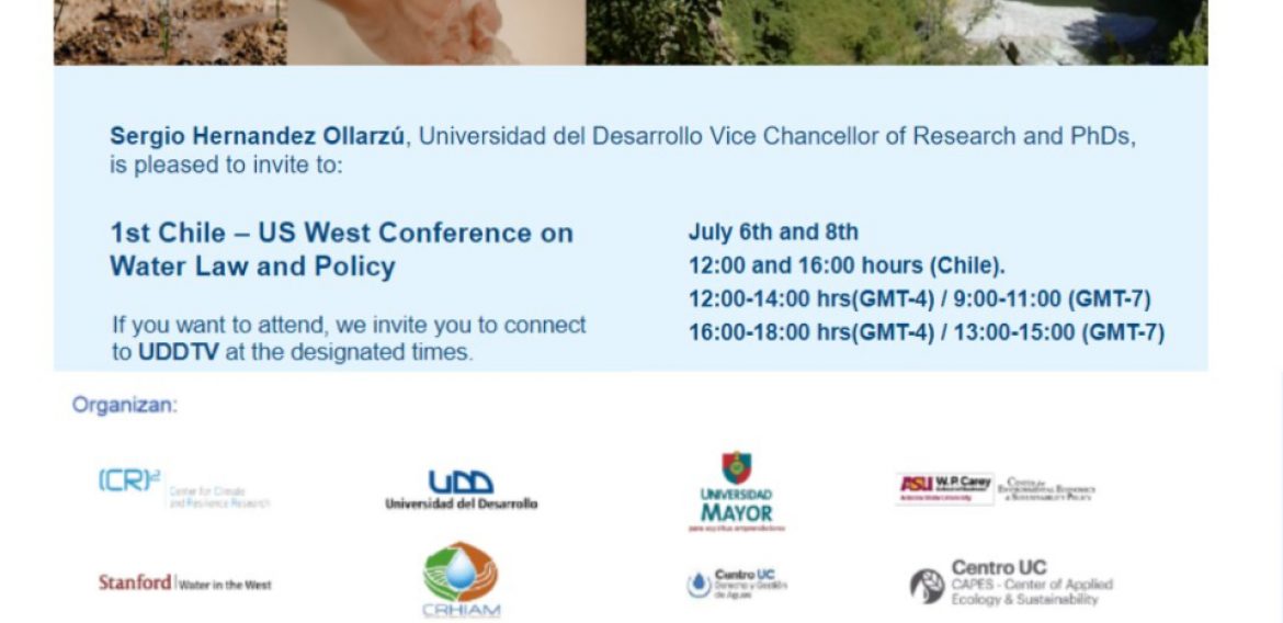 CRHIAM participó como organizador de la 1ª Conferencia Chile-Oeste de los Estados Unidos sobre leyes y políticas de agua