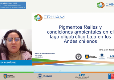 Ciclo de Charlas CRHIAM presentó estudio sobre condiciones ambientales del lago Laja