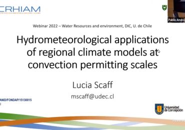 Investigadora postdoctoral CRHIAM presentó seminario sobre aplicaciones hidrometeorológicas de modelos climáticos