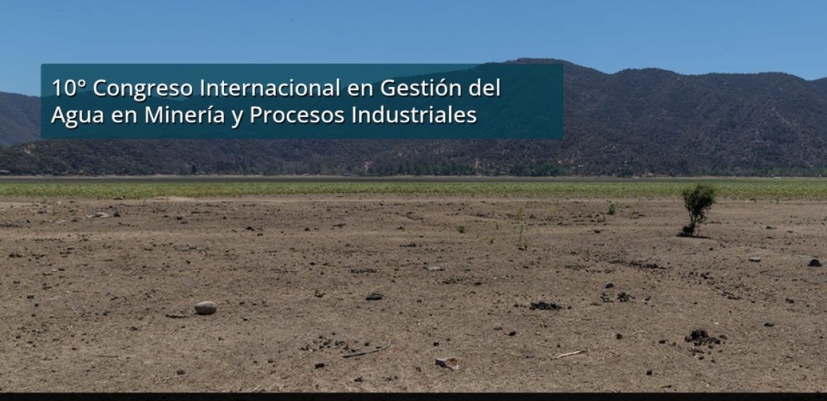Crisis hídrica fue el foco de la décima versión de Water Congress