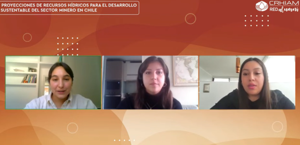 Segundo Seminario Red Alumni CRHIAM: proyecciones de recursos hídricos para el desarrollo sustentable del sector minero en Chile